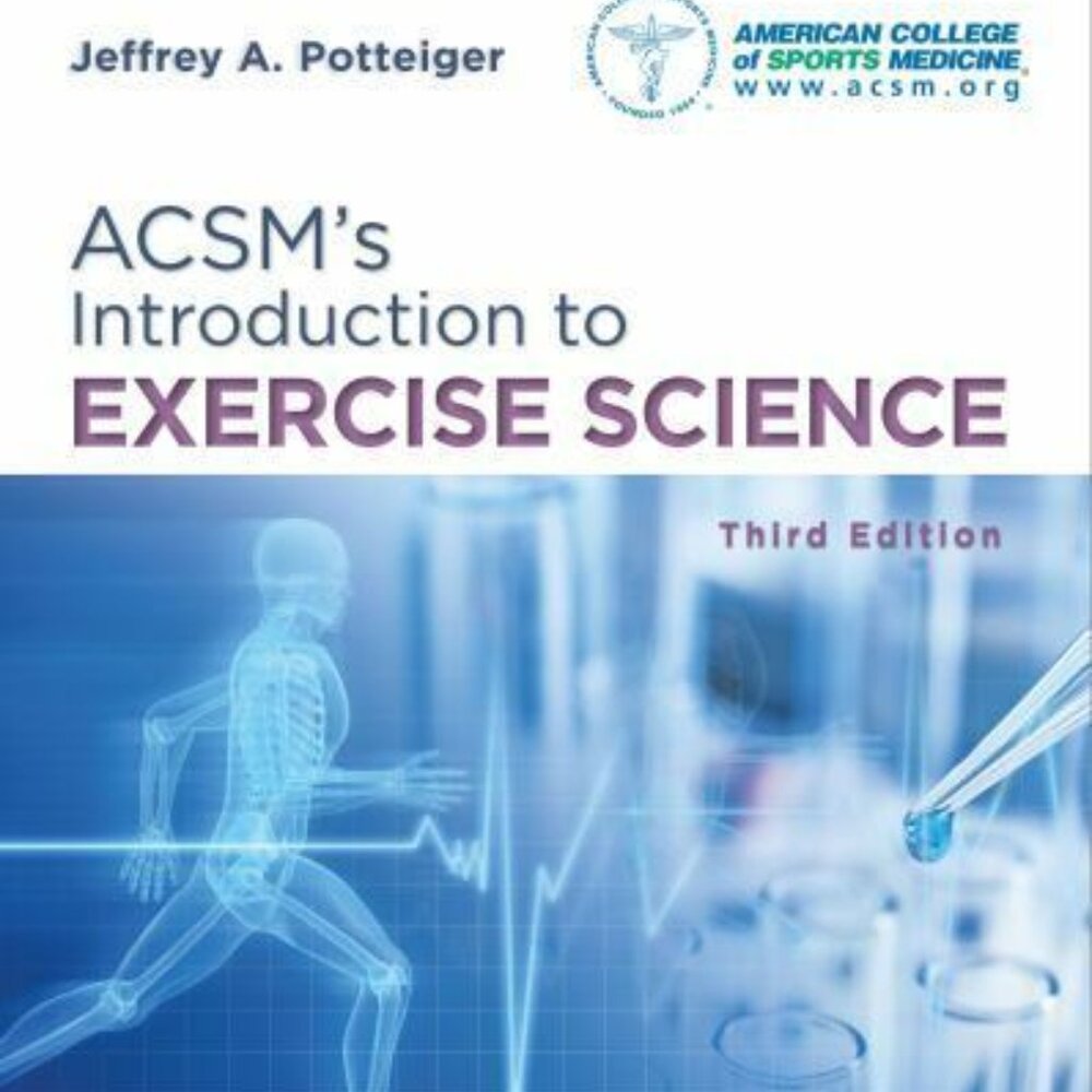 American College of Sports Medicine ACSM's Introduction to Exercise Science 3 ed